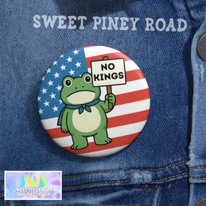 No Kings In America Frog Protest Pin, Anti-Trump Rally Pinback, Anti ICE Liberal Button, Democracy Not Oligarchy Buttons, Resist Fascism