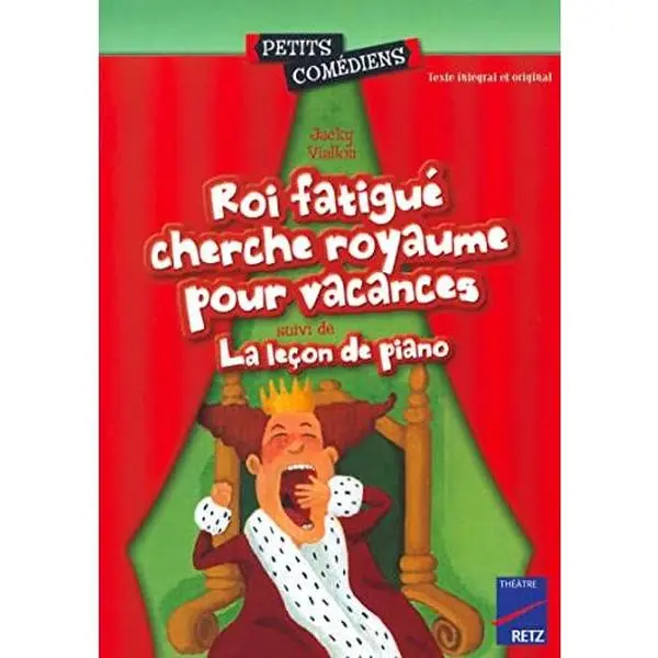 USED-Roi fatigué cherche royaume pour vacances by Jacky Viallon (Paperback)