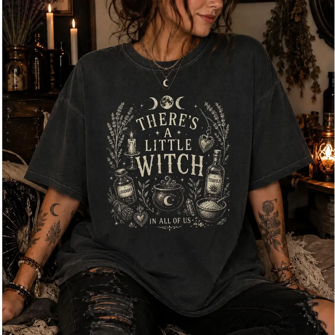Comfort Colors® There's a Little Witch In All of Us  Tee Shirt Practical Magic Witchcore Witchy Stuff Whimsigoth Clothing Halloween Summerween