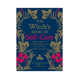 The Witch's Book of Self-Care