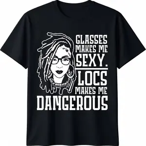 Locs Make Me Dangerous Afro Hair Black American African Girl T-Shirt SpringStatements