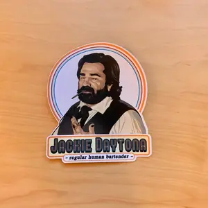 What We Do in the Shadows Vinyl Sticker or Magnet - Laszlo - "Jackie Daytona, Regular Human Bartender"