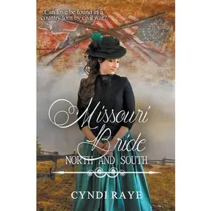 USED-Missouri Bride by Raye, Cyndi (Paperback)