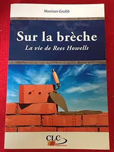 USED-SUR LA BRECHE/GRUBB by Grubb Norman (Paperback)
