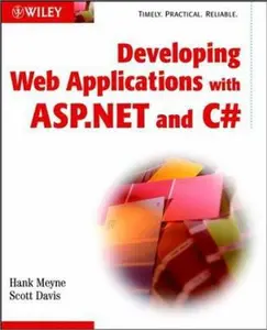 USED-Developing Web Applications with ASP.NET and C# by Hank Meyne (Paperback)