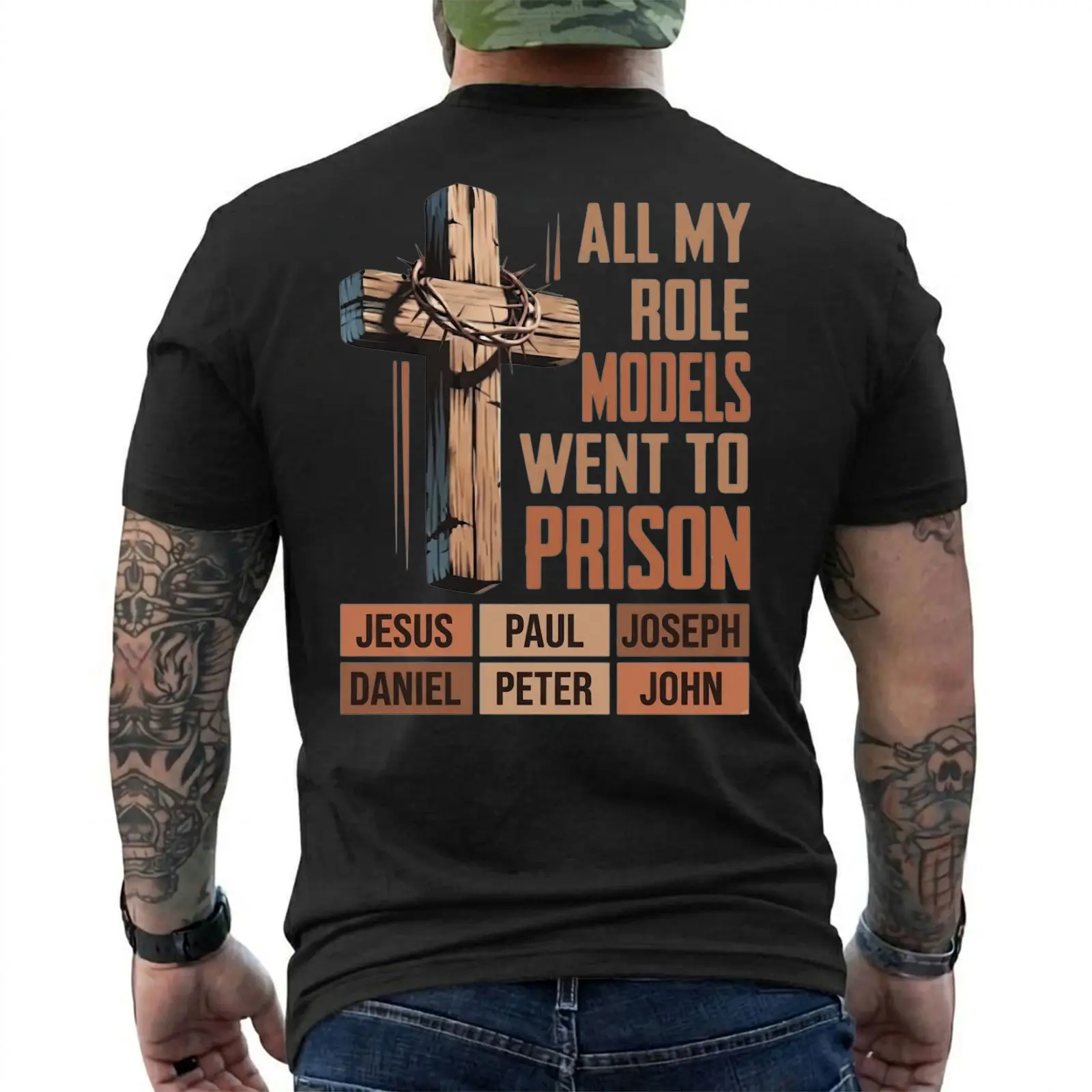 All My Role Models Went To Prison Shirt, Cross Design Christian Tee, Jesus Paul Joseph Daniel Peter John Shirt, Faith Based Gift for Men, Fast Shipping, Short Sleeve Printed Graphic Shirt, Daily Casual Cotton Menswear