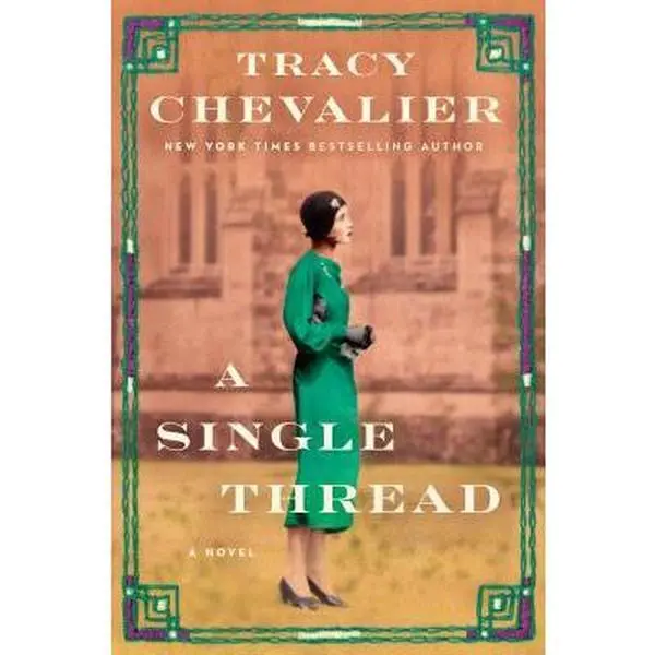 USED-A Single Thread by Chevalier, Tracy (Hardcover)
