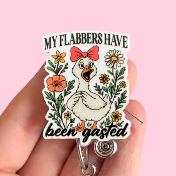 My Flabbers Have Been Gasted