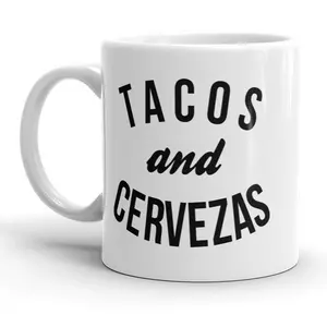 Tacos and Cervezas Mug Funny Cinco De Mayo Coffee Cup - 11oz Funny Coffee Mugs Ceramic Printed Drinkware Cup