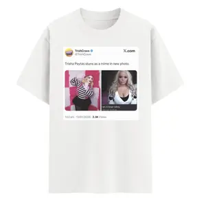 Trisha Viral Meme Paytas T-Shirt, Iconic Internet Moment Tweet Graphic Tee, Pop Culture Humor Design, Unisex Shirt for Men & Women, Funny Social Media Streetwear Gift