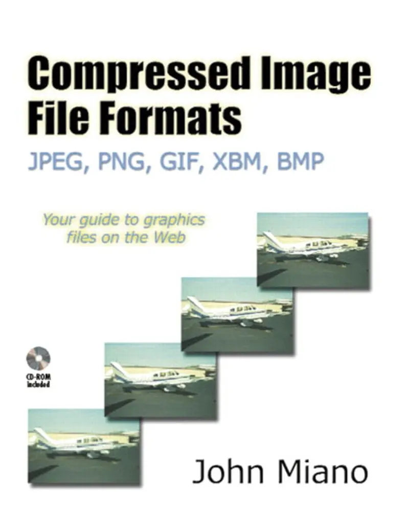 USED Book - Compressed Image File Formats: Jpeg, Png, Gif, Xbm, BMP [With CDROM] by Miano, John (Paperback) - english