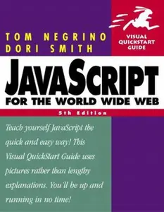 USED-JavaScript for the World Wide Web, Fifth Edition by Tom Negrino (Paperback)