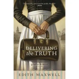 USED-Delivering the Truth by Maxwell, Edith (Paperback)