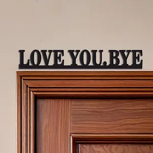 Classic wooden 'Love You. Bye' Wall Art Sign, Wooden Letter Sign - Decorative Family Plaque for Indoor Use, Home Decor, Versatile Door Mount Sculpture - Perfect for Living Room, Weddings,