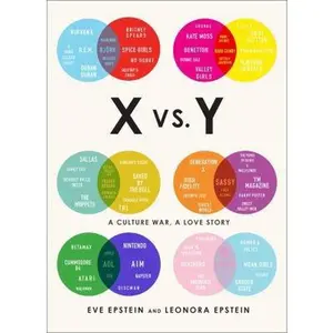 USED-X vs. Y: A Culture War, a Love Story by Epstein, Eve (Paperback)