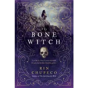USED-The Bone Witch by Chupeco, Rin (Paperback)