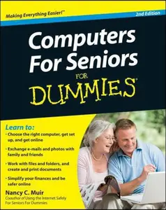 USED-Computers For Seniors For Dummies by Nancy C. Muir (Paperback)