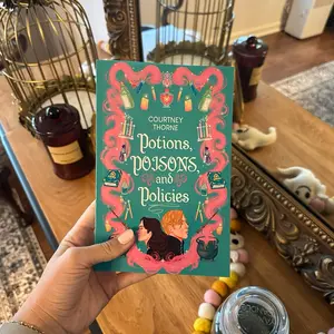 Potions, Poisons, and Policies - Academic Rivals to Lovers Fantasy Romantic Comedy Novel