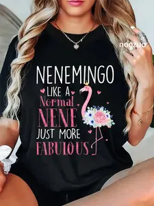 100% Cotton Flamingo Nenemingo a normal Nene Gifts Funny Grandma T-Shirt