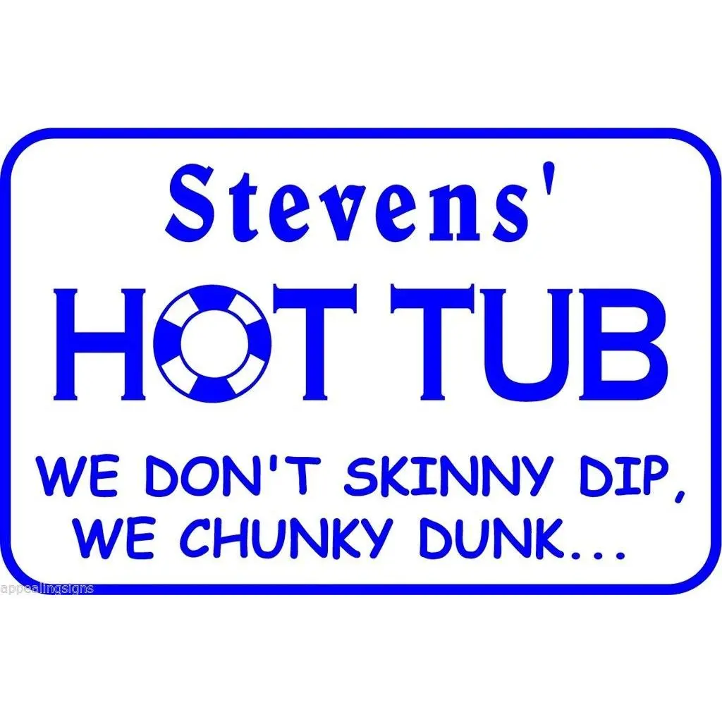 Stevens' Personalized Hot Tub Pool Metal Sign #3 Aluminum 18"x12" Custom Name Sign for Hot Tub or Pool Decor