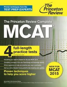 USED-The Princeton Review Complete MCAT: New for MCAT 2015 (Graduate School Test Preparation) by Princeton Review (Paperback)