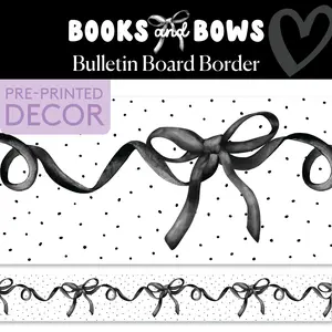 Drama Queen Black Bows and Dots Bulletin Board Border | Books and Bows
