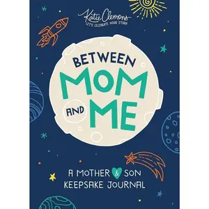 Between Mom and Me: A Guided Journal for Mother and Son: The Perfect Mother's Day Gift!   Paperback – March 1, 2019