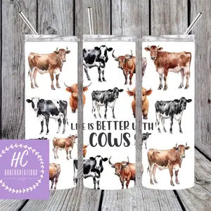 Life Is better with cows tumbler