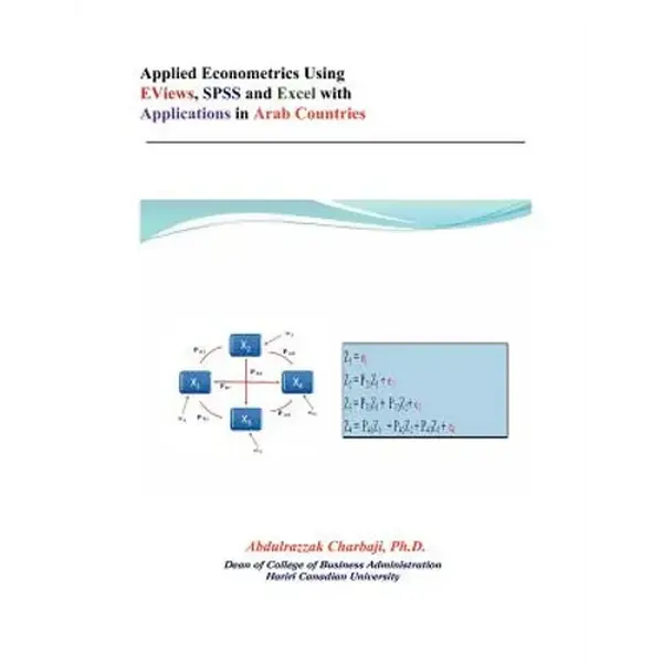 Applied Econometrics Using Eviews, SPSS and Excel with Applications in Arab Countries - Paperback