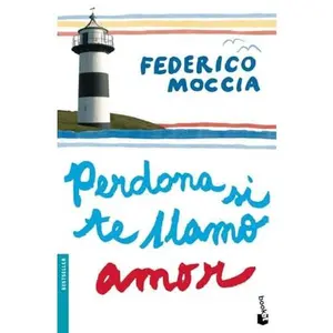 USED-Perdona si te llamo amor by Federico Moccia (Unknown)