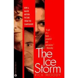 USED-The Ice Storm by Rick Moody (Paperback)