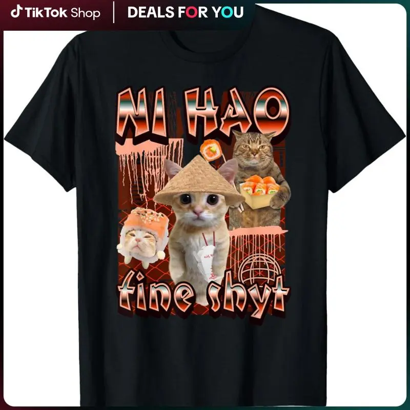ni hao fine shyt funny brainrot gen z meme gen alpha T-Shirt Casual Style Tee Casual Streetwear Top