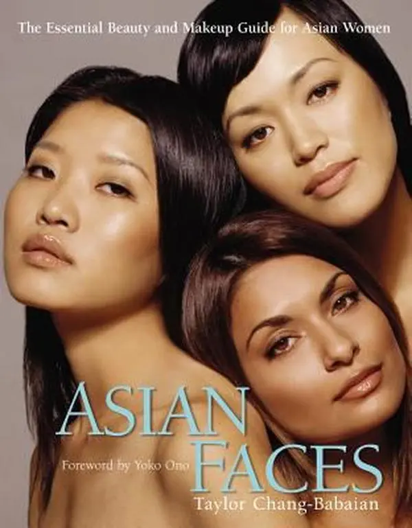 Used Paperback Book - Asian Faces: The Essential Beauty & Makeup Guide with Makeup Tutorials, Fully Illustrated for Asian Women by Taylor Chang-Babaian (English), Makeup Tutorial