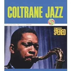 John Coltrane - Coltrane Jazz [Analogue Productions Atlantic 75 Series] NEW Vinyl Record 753088756276
