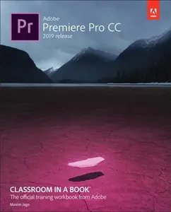 USED-Adobe Premiere Pro CC Classroom in a Book (2019 Release) by Jago, Maxim (Paperback)