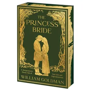 The Princess Bride Deluxe Limited Edition by William Goldman [Paperback Book]