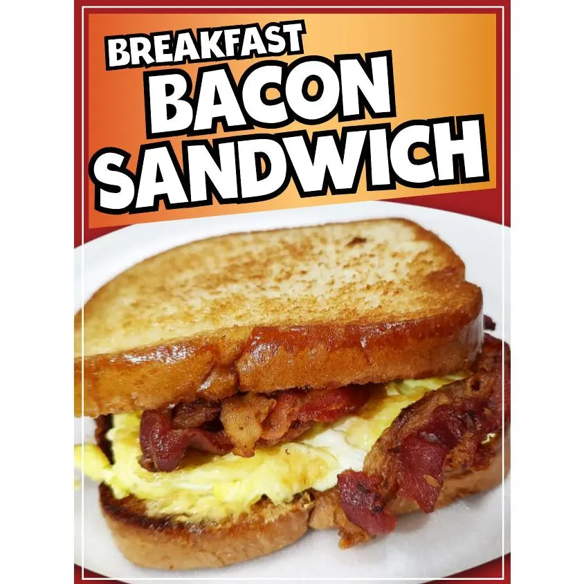 Breakfast Bacon Sandwich Sign Decal Window Sticker Food Truck Concession Vinyl Restaurant Sign