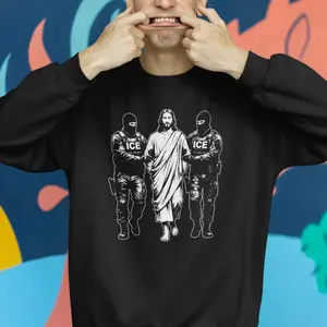 Jesus Arrested Parody Anti ICE Sweatshirt, Stop Ice Raids Sweatshirt, Anti Fascism Tee, Sarcastic Immigrant Rights
