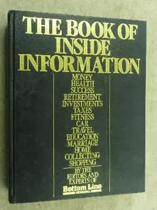 USED-The Book of Inside Information by The Editors and Experts of Bottom Line Personal (Unknown)