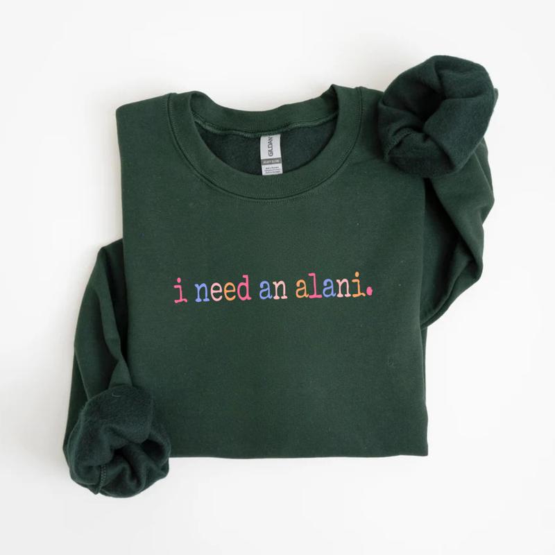 I Need An Alani SweatShirt, Alani Summer Sweater Retro Summer Vibes 100% Cotton Fitted Long Sleeve Casual Sweatshirt for Women & Men - Clothes