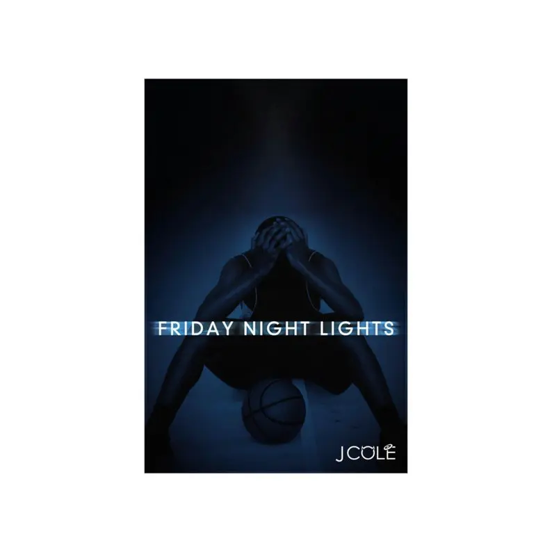 [UNFRAMED POSTER] J Cole - Friday Night Lights - Premium Matte vertical poster