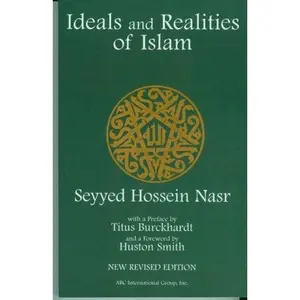 USED-Ideals and Realities of Islam by Seyyed Hossein Nasr (Paperback)