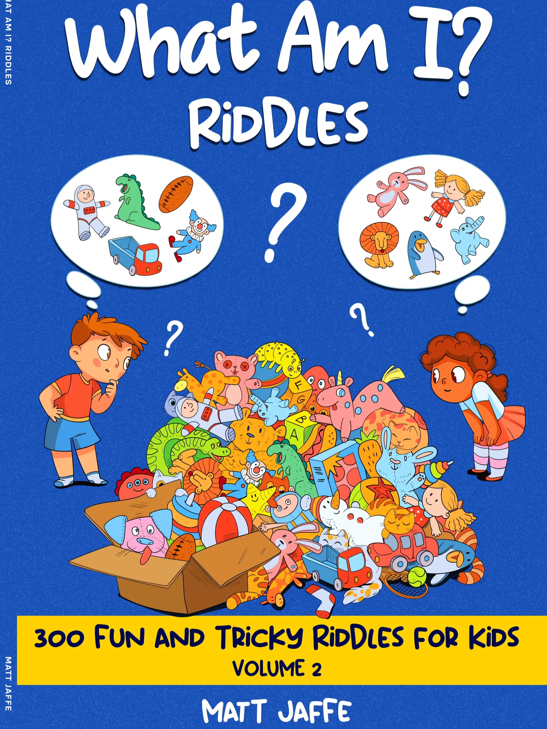 What Am I? Riddles Volume Two