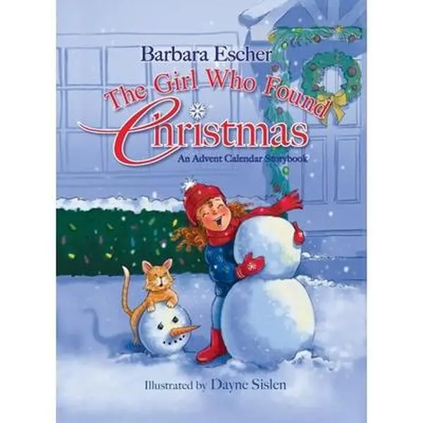 Used Belinda-Themed "The Girl Who Found Christmas" Advent Calendar Storybook by Barbara Escher - School & Educational Office Stationery Paperbacks