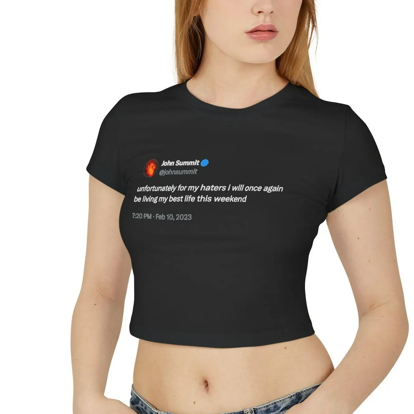 John Summit "Unfortunately for My Haters..." Tweet | John Summit Women's Baby Tee|EDM Festival Baby Tee | Rave Baby Tee | House Music Festival Top | Y2K Trendy DJ Club Shirt | Music Festival Party Outfit | EDM Rave Clothing | Dance Music Festival Baby Tee