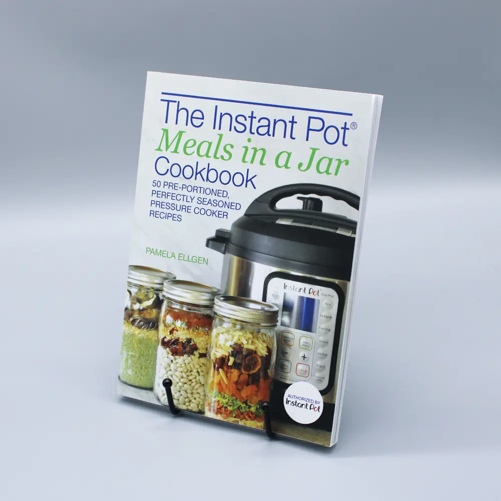 The Instant Pot® Meals in a Jar Cookbook - Camping Recipes, No-Fuss Desserts, Pre-Measured Ingredients, Shelf-Stable Options, Weeknight Dinners for Busy Families, English Cooking Tips, Ideal Gift for Home Cooks