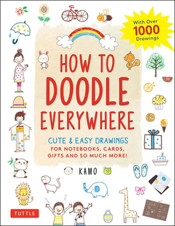 Used Paperback Book - How to Doodle Everywhere: Cute & Easy Drawing Guide with Drawing Ideas, 3 Easy Steps, Free Hand and Free Spirit for Notebooks, Cards (English), Used Book