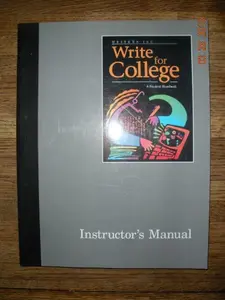 USED-Writers Inc: Write for College, A Student Handbook, Instructor's Manual by Patrick Sebranek (Paperback)