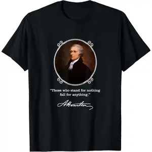 Cotton Graphic Tees Streetwear Gifts  Alexander Hamilton Quote T-Shirt