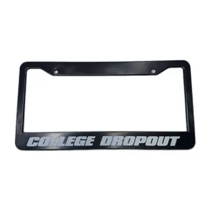 COLLEGE DROPOUT – Black License Plate Frame